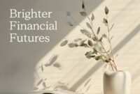 Brighter Financial Futures - Jan. 2026